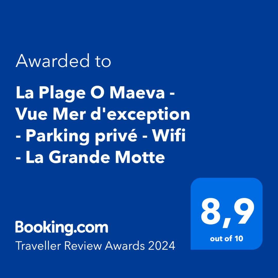 La Plage O Maeva - Vue Mer D'Exception - Parking Prive - Wifi - La Grande Motte Exteriör bild